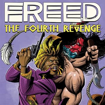 FREED: The Fourth Revenge