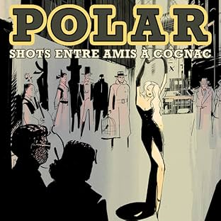 Polar : Shots entre amis à Cognac