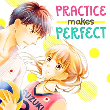 Practice Makes Perfect