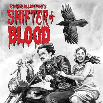 Edgar Allan Poe's Snifter of Blood