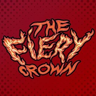 The Fiery Crown, Vol. 1: Act 1