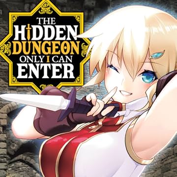 The Hidden Dungeon Only I Can Enter