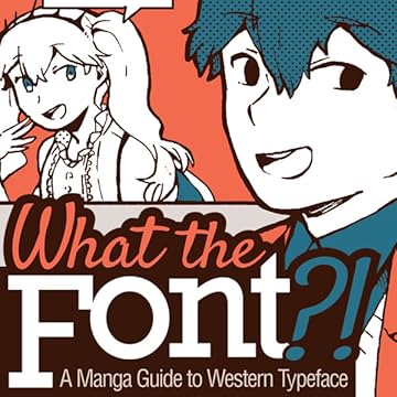 What the Font?! - A Manga Guide to Western Typeface