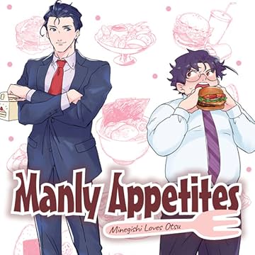 Manly Appetites: Minegishi Loves Otsu