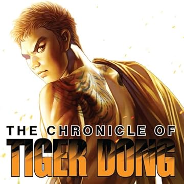 The Chronicle of Tiger Dong