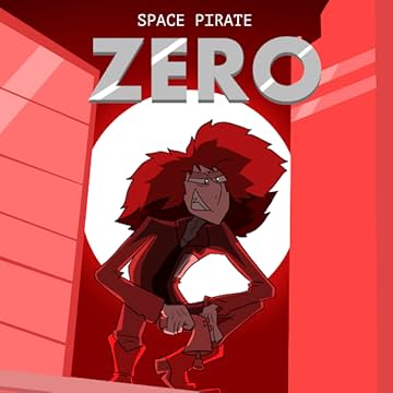 Space Pirate Zero: Space Pirate Zero: I Am One