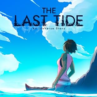 The Last Tide, Vol. 1: The Last Tide: An InnVerse Story