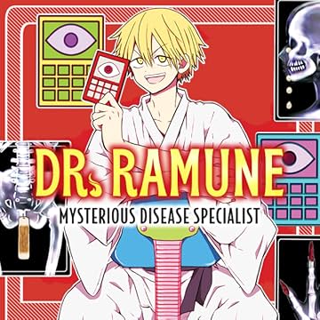 Dr. Ramune -Mysterious Disease Specialist-