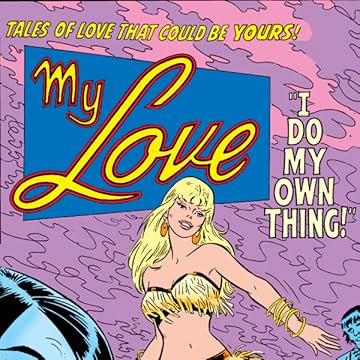 My Love (1969-1976)