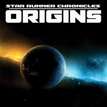 Star Runner: Origins