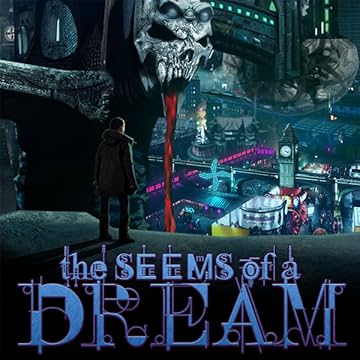 The Seems of a Dream