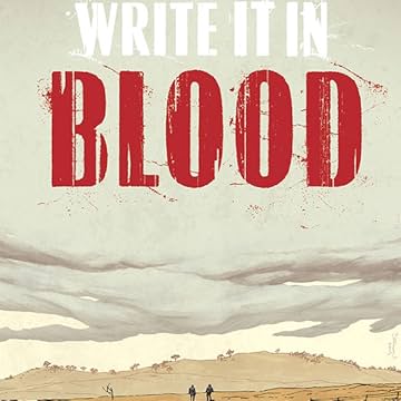 Write It In Blood