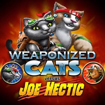 Weaponized Cats: Weaponized Cats vs. Joe Hectic