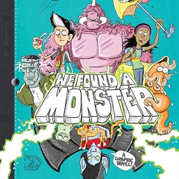 We Found a Monster (2021-)