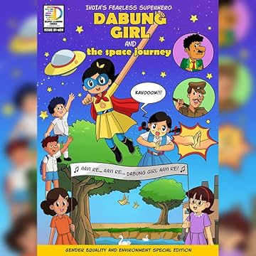 DABUNG GIRL and the Space Journey: Gender equality comic book story for children (Visual Graphic Nov: DABUNG GIRL and the Space Journey