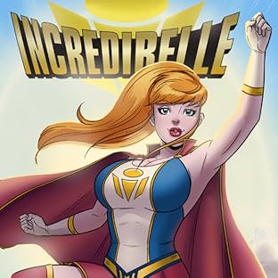 Incredibelle, Vol. 1