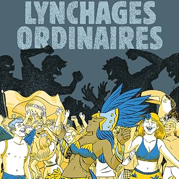 Lynchages ordinaires