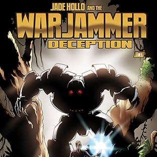 Jade Hollo and the Warjammer Deception, Vol. 1