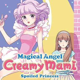 Magical Angel Creamy Mami and the Spoiled Princess