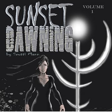 SUNSET DAWNING: THE DARK REALM