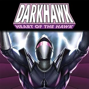 Darkhawk: Heart Of The Hawk (2021)