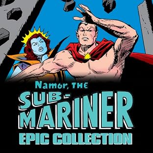 Namor, The Sub-Mariner Epic Collection