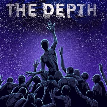 The Depth: Volume 1: Exigency