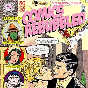 Comics Rebubbled: Volume 1