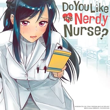 Do You Like the Nerdy Nurse