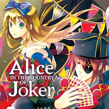 Alice in the Country of Joker
