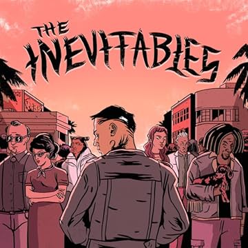 The Inevitables: Issue #1