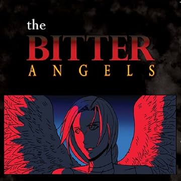 The Bitter Angels