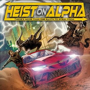 Heist On Alpha, Vol. 1