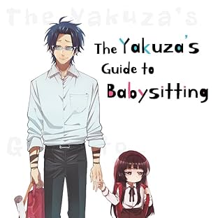 The Yakuza's Guide to Babysitting, Vol. 1