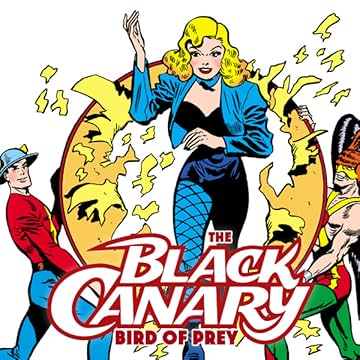 The Black Canary: Bird of Prey (2021)