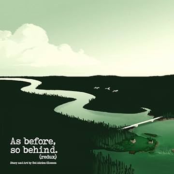 As Before, So Behind