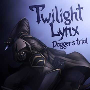Twilight Lynx: Dagger's trial