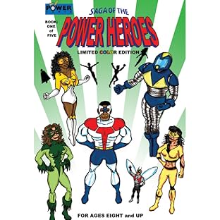 Saga of the Power Heroes, Vol. 1