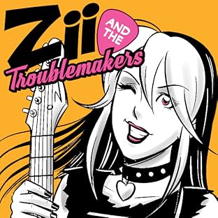 Zii and the Troublemakers