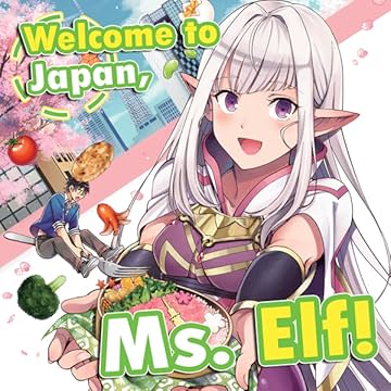 Welcome to Japan, Ms. Elf! (MANGA)