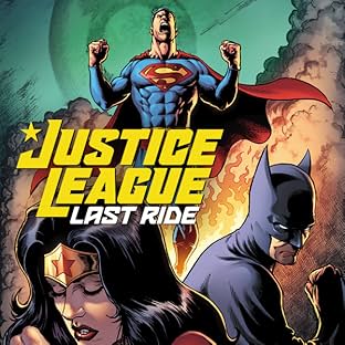 Justice League: Last Ride (2021-)
