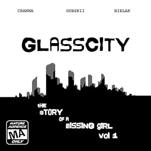 Glasscity, Vol. 1: The story of a missing girl