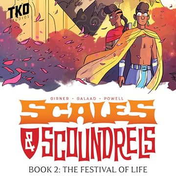 Scales &amp; Scoundrels Definitive Edition Book 2: The Festival of Life
