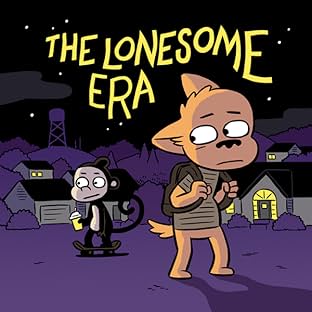 The Lonesome Era
