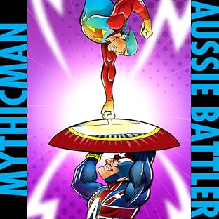 Mythicman Versus The Aussie Battler, Vol. 1