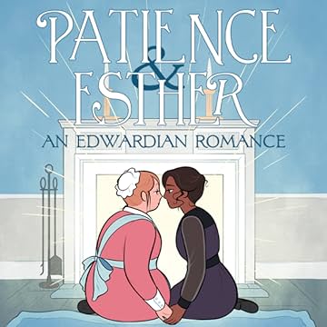 Patience & Esther
