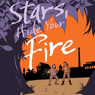 Stars, Hide Your Fire