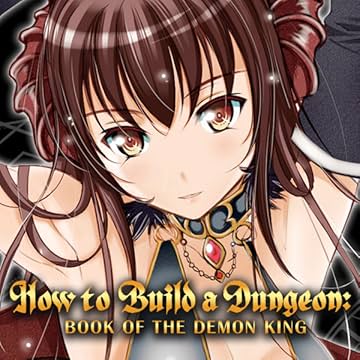 How to Build a Dungeon: Book of the Demon King