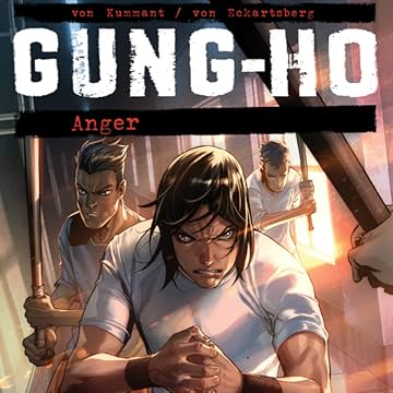 Gung-Ho: Anger