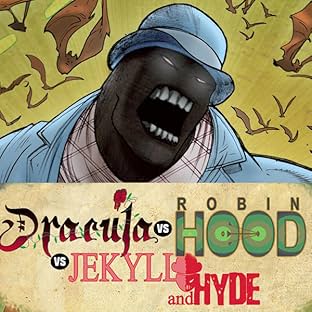 DRACULA vs. ROBIN HOOD vs. JEKYLL & HYDE
